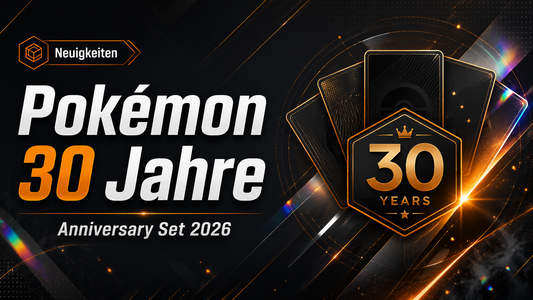 Pokémon 30 Jahre – Alle Infos zum großen 30th Anniversary Set 2026